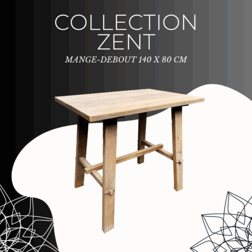 MANGE DEBOUT ZENT 140 X 80 CM