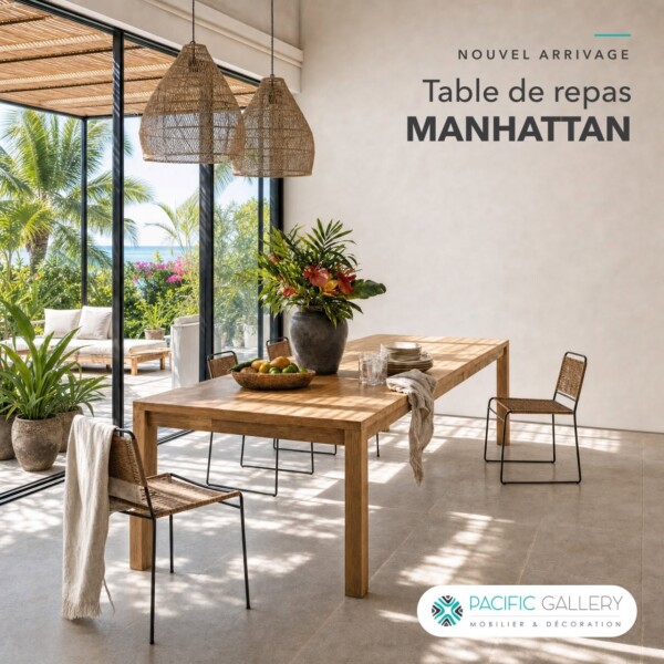 TABLE DE REPAS EN TECK MANHATTAN